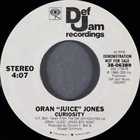 Oran "Juice" Jones* : Curiosity  (7", Single, Promo, Styrene)