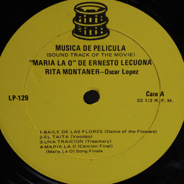 Ernesto Lecuona, Rita Montaner, Oscar Lopez (2) : Musica De Pelicula "Maria La O" (LP, Album)