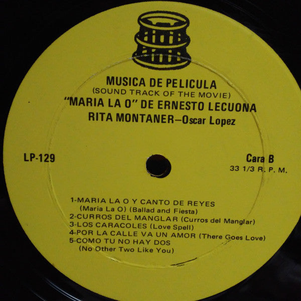 Ernesto Lecuona, Rita Montaner, Oscar Lopez (2) : Musica De Pelicula "Maria La O" (LP, Album)