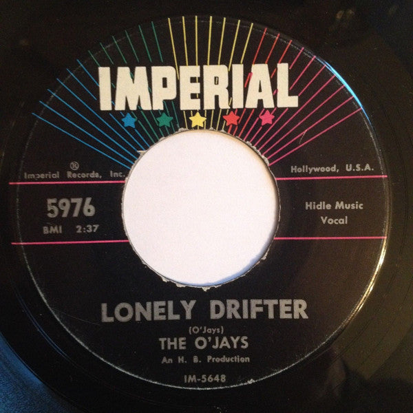 The O'Jays : Lonely Drifter / That's Enough (7", Single)