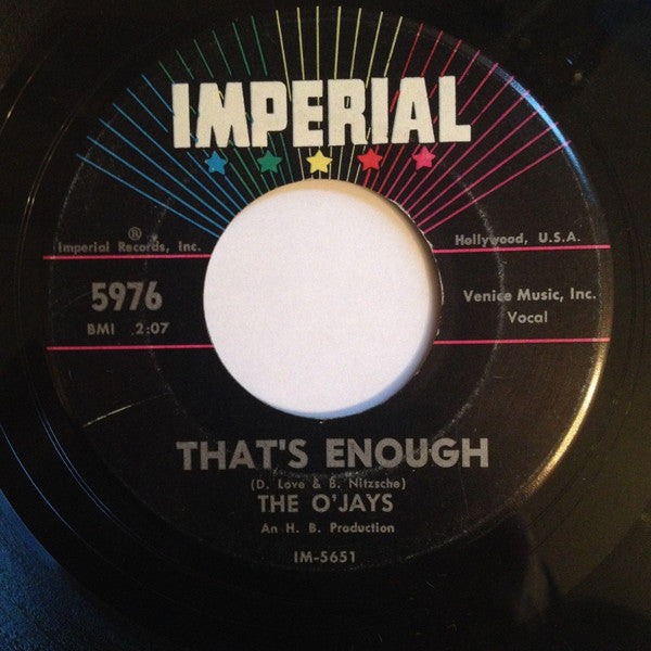 The O'Jays : Lonely Drifter / That's Enough (7", Single)