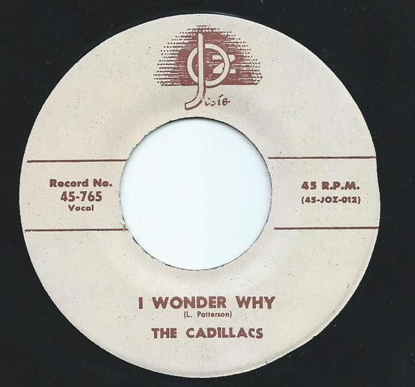 The Cadillacs : Gloria / I Wonder Why (7", Single, Unofficial)