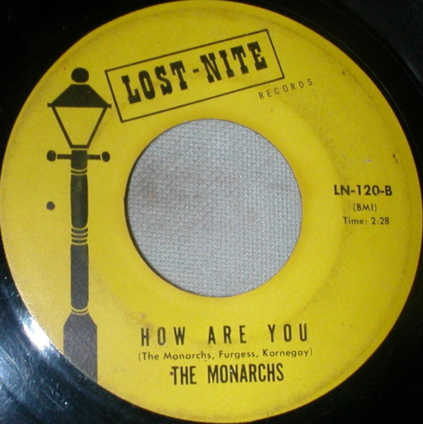 The Monarchs (11) : Always Be Faithful / How Are You (7")