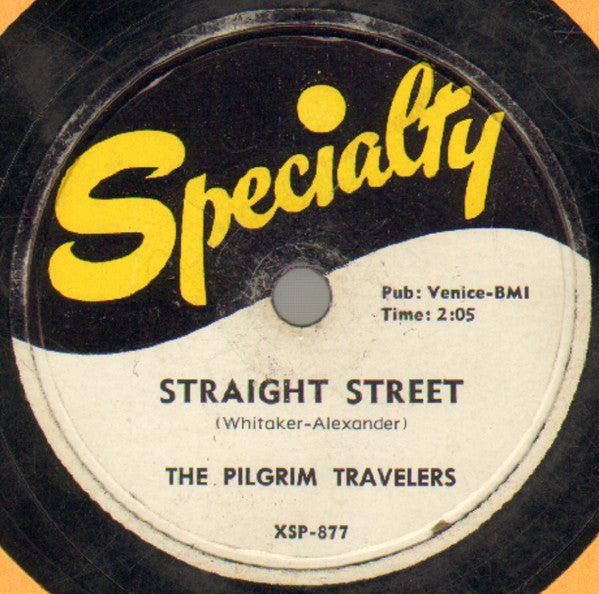 The Pilgrim Travelers : Did You Stop To Pray This Morning? (Shellac, 10")