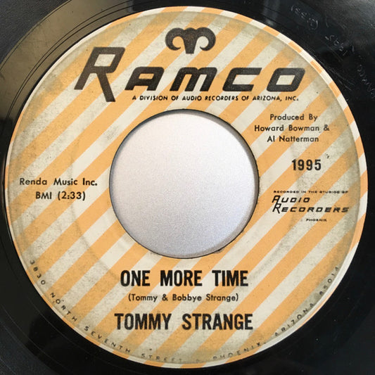 Tommy Strange (2) : One More Time / She Was Never Mine To Lose (7", Single)