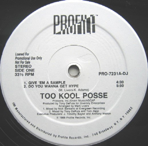 Too Kool Posse : Give 'Em A Sample / Do You Wanna Get Hype (12", Single, Promo)