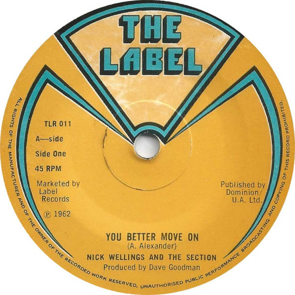 Nick Wellings And The Section / The Section + N. Wellings : You Better Move On / Punk Funk (7", Single)