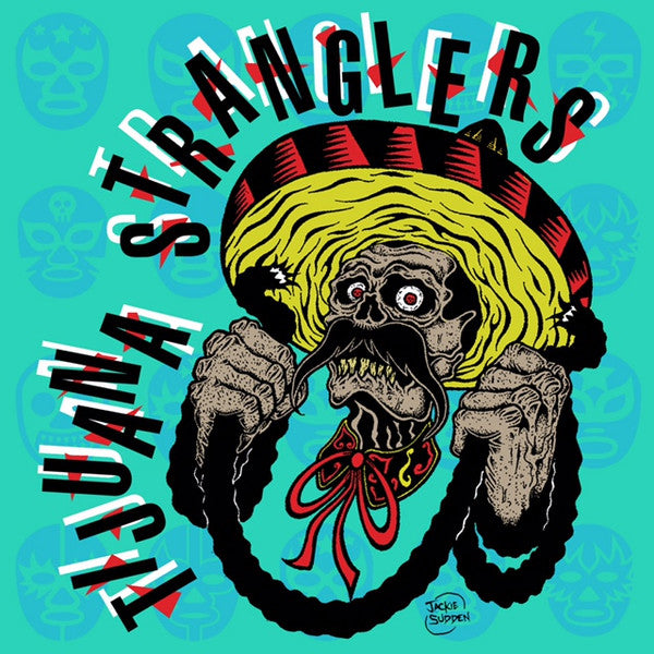 Tijuana Stranglers : Runaround Baby  (7", Single, Ltd)