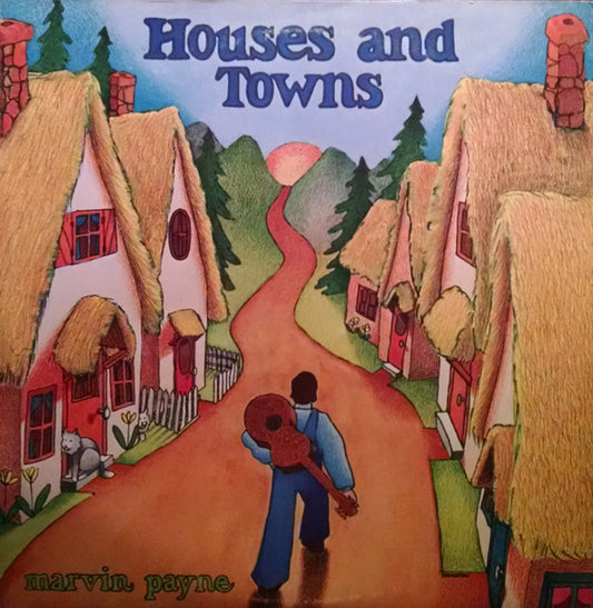 Marvin Payne : Houses And Towns (LP, Album)