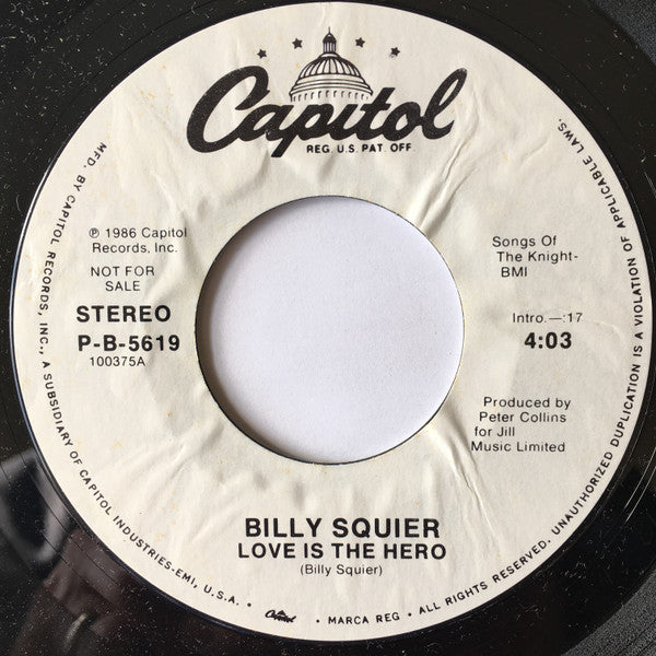 Billy Squier : Love Is The Hero (7", Single, Promo, Styrene)