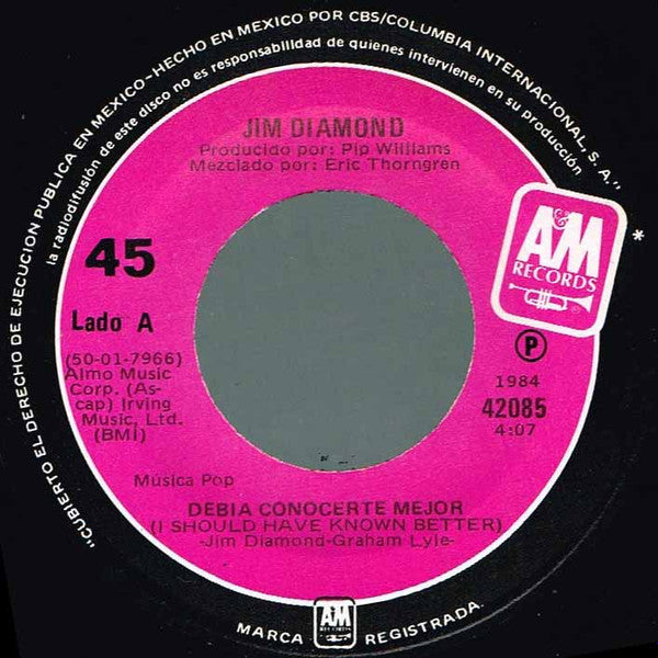 Jim Diamond : I Should Have Known Better = Debia Conocerte Mejor / Impossible Dream = Sueño Imposible (7", Single)