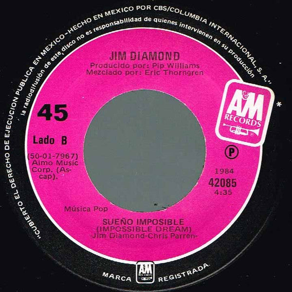 Jim Diamond : I Should Have Known Better = Debia Conocerte Mejor / Impossible Dream = Sueño Imposible (7", Single)