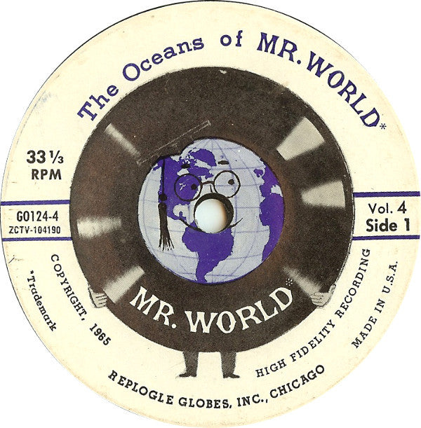 Lowell Thomas, Jr. : The Oceans Of Mr. World - Volume 4 (7")