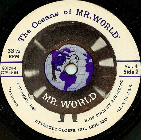 Lowell Thomas, Jr. : The Oceans Of Mr. World - Volume 4 (7")