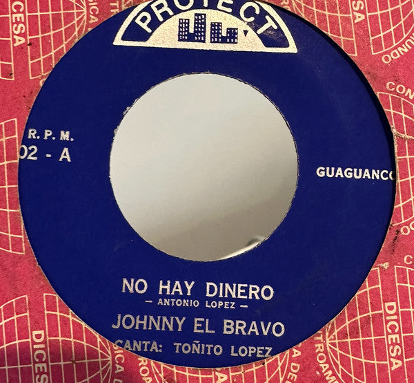 Johnny El Bravo : No Hay Dinero/Los Siento Por Ti (7", Single)