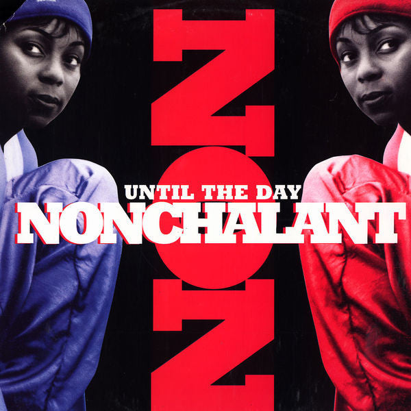 Nonchalant : Until The Day (12", Single)