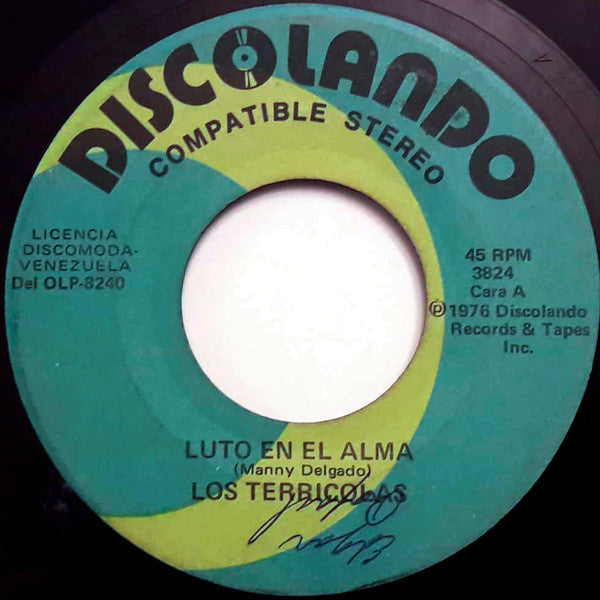 Los Terricolas : Luto En El Alma (7", Single)