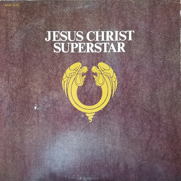 Andrew Lloyd Webber & Tim Rice* : Jesus Christ Superstar - A Rock Opera (2xLP, Album, RE, Glo)