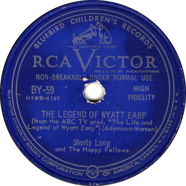 Shorty Long And The Happy Fellows : The Legend Of Wyatt Earp / Jesse James	 (Shellac, 10")