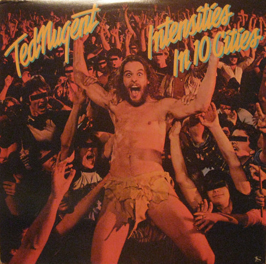 Ted Nugent : Intensities In 10 Cities (LP, Album, RE)