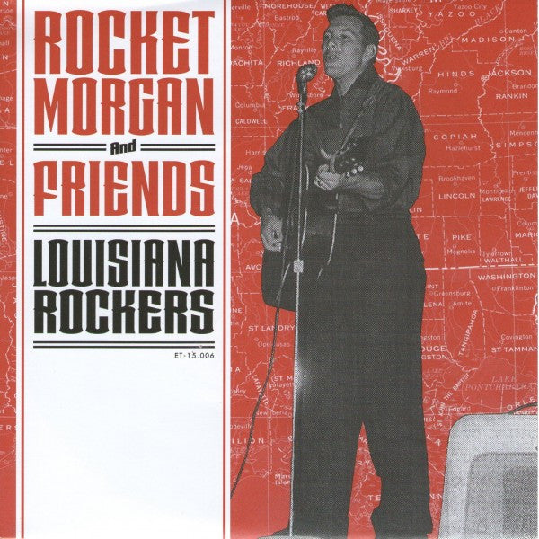 Rocket Morgan (2) And Various : Rocket Morgan  Friends - Louisiana Rockers  (7", EP, Comp, Ltd)