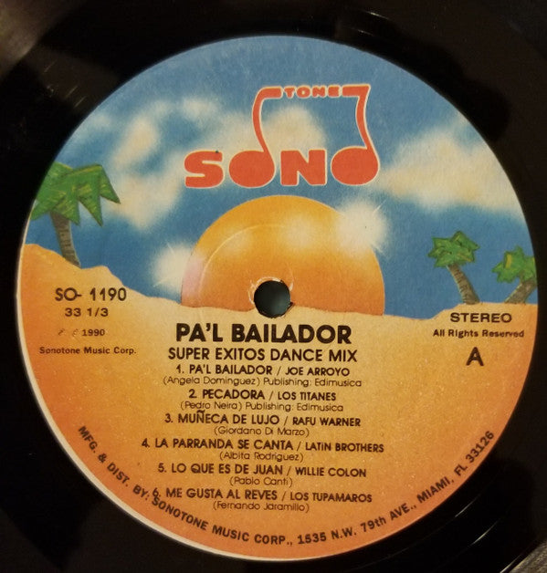 Various : Pal' Bailador Super Exits Dance Mix (LP, Comp, P/Mixed)