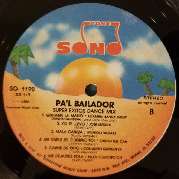 Various : Pal' Bailador Super Exits Dance Mix (LP, Comp, P/Mixed)