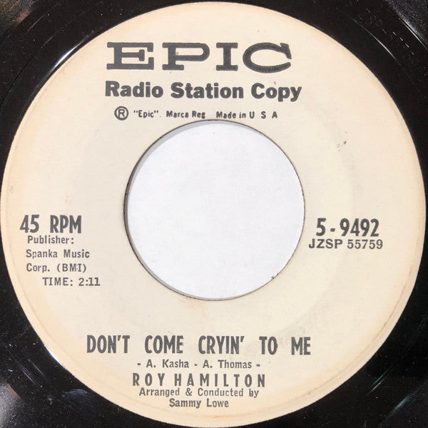 Roy Hamilton (5) : Don't Come Cryin' To Me (7", Promo)