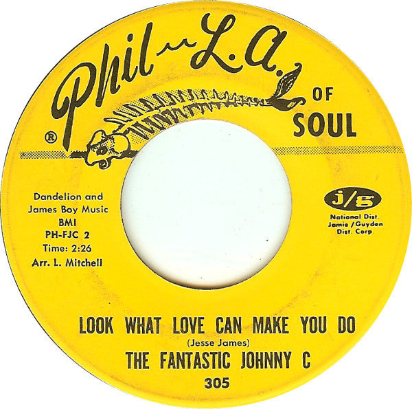 The Fantastic Johnny C : Boogaloo Down Broadway / Look What Love Can Make You Do (7", Single)