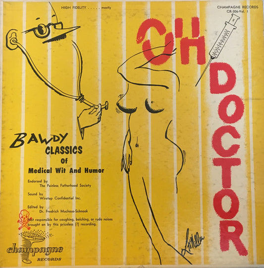 Walter And Dyna Allegood : Oh Doctor! (Bawdy Classics Of Medical Wit & Humor) (LP)