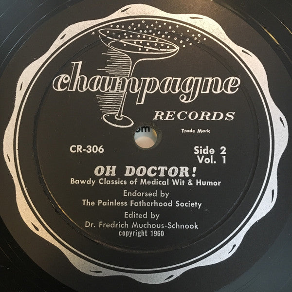 Walter And Dyna Allegood : Oh Doctor! (Bawdy Classics Of Medical Wit & Humor) (LP)