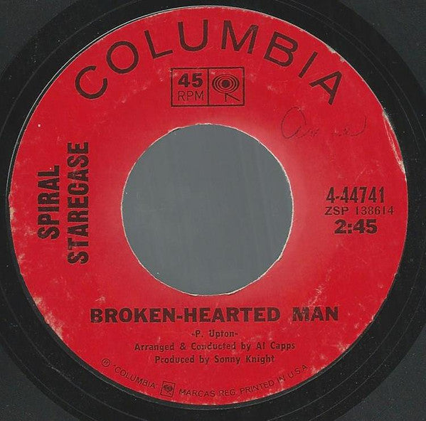 Spiral Starecase : More Today Than Yesterday / Broken-Hearted Man (7", Single)