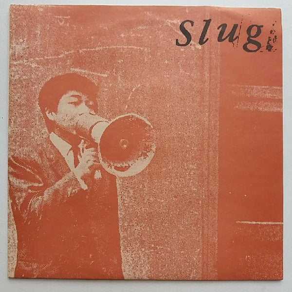 Slug (6) : Breathe The Thing Out (7", Tan)