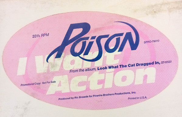 Poison (3) : I Want Action (12", Promo)