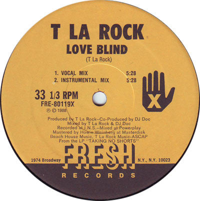 T La Rock : Love Blind / Runaway (12")