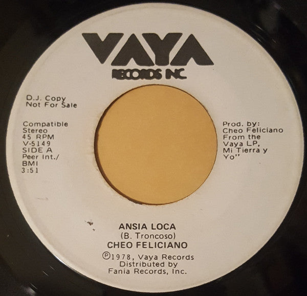 Cheo Feliciano : Ansia Loca / Por Mas Que Viva (7", Promo, DJ )