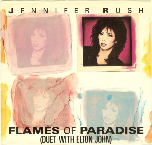 Jennifer Rush : Flames Of Paradise (7", Styrene)