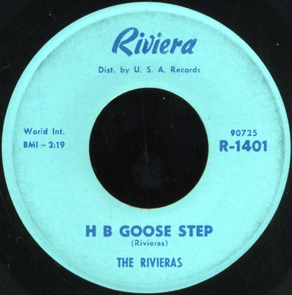 The Rivieras : California Sun / H B Goose Step (7", Single)