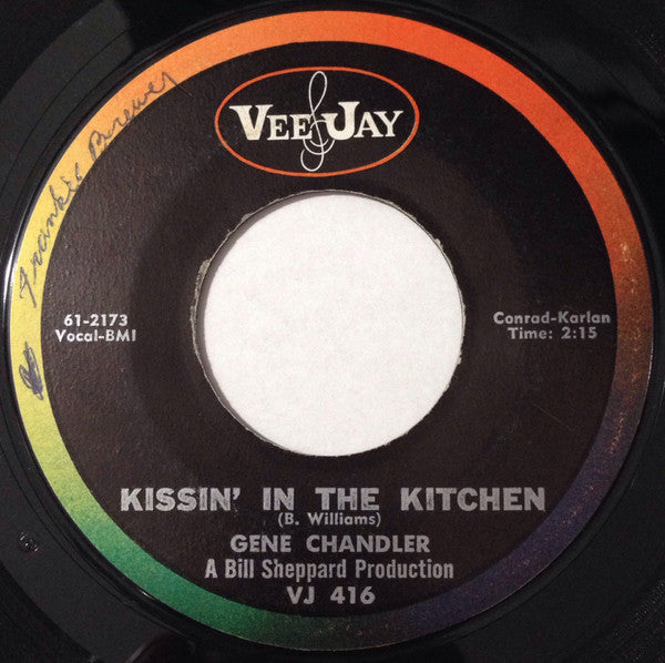 Gene Chandler : Duke Of Earl / Kissin' In The Kitchen (7", Single, Styrene, Mon)