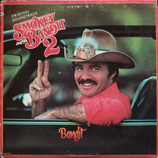 Various : Smokey And The Bandit 2 (Original Soundtrack) (LP, Album, Pin)