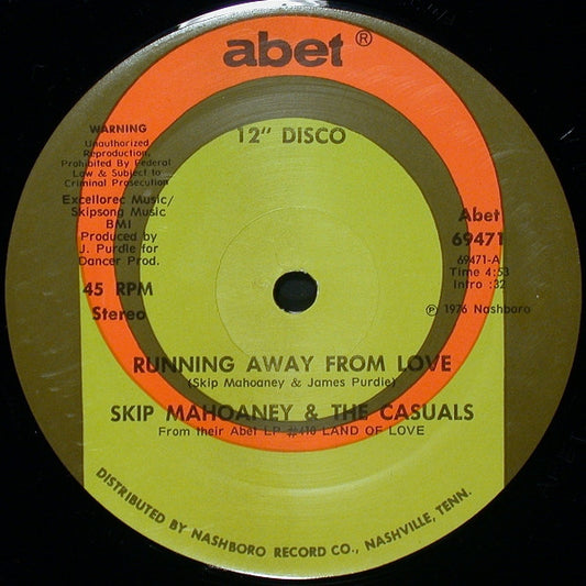 Skip Mahoaney & The Casuals* : Running Away From Love (12")