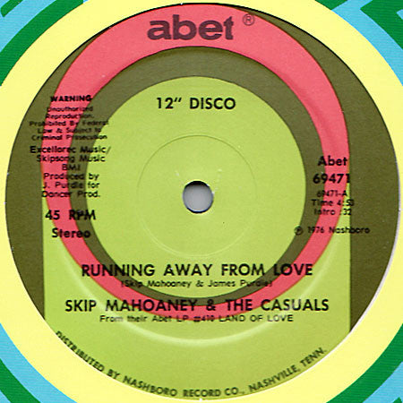 Skip Mahoaney & The Casuals* : Running Away From Love (12")