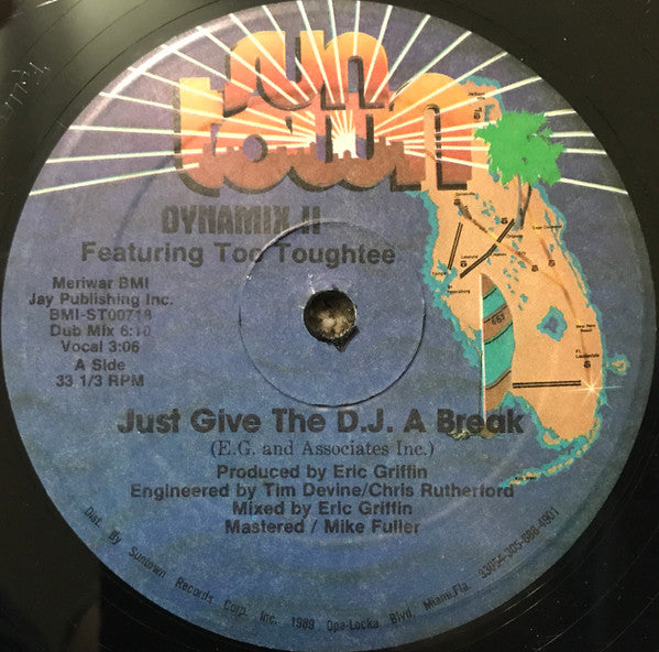 Dynamix II Featuring Too Toughtee* : Just Give The D.J. A Break (12", RE)