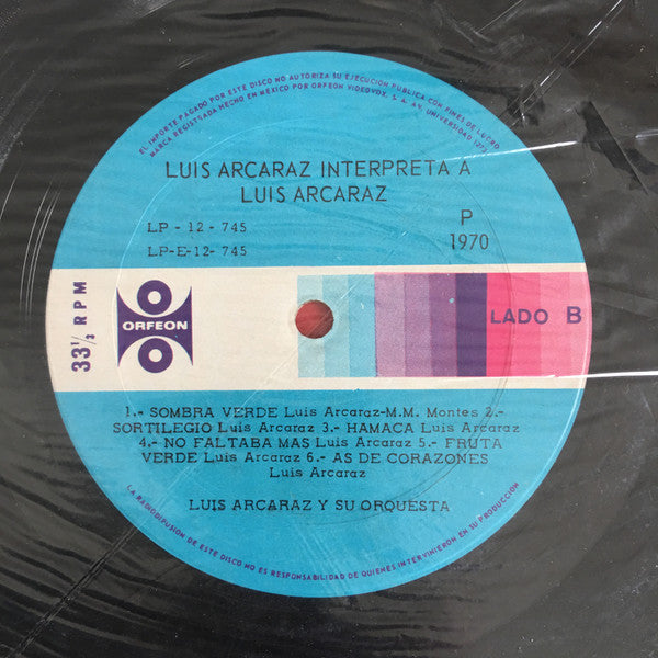 Luis Arcaraz Y Su Orquesta : Luis Arcaraz Interpreta A Luis Arcaraz (LP, Album)