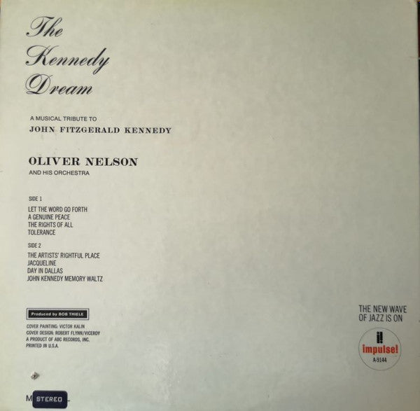 Oliver Nelson And His Orchestra : The Kennedy Dream (LP, Album, Gat)