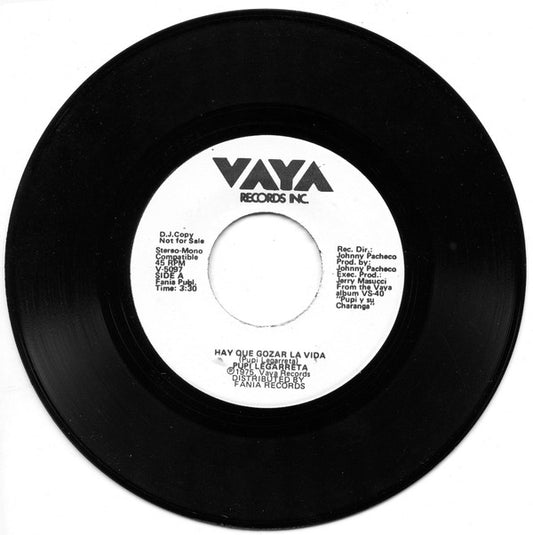 Pupi Legarreta : Hay Que Gozar La Vida (7", Single, Promo, D.J)