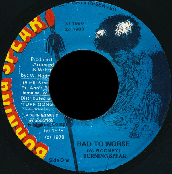 Burning Spear : Bad To Worse (7", Single)