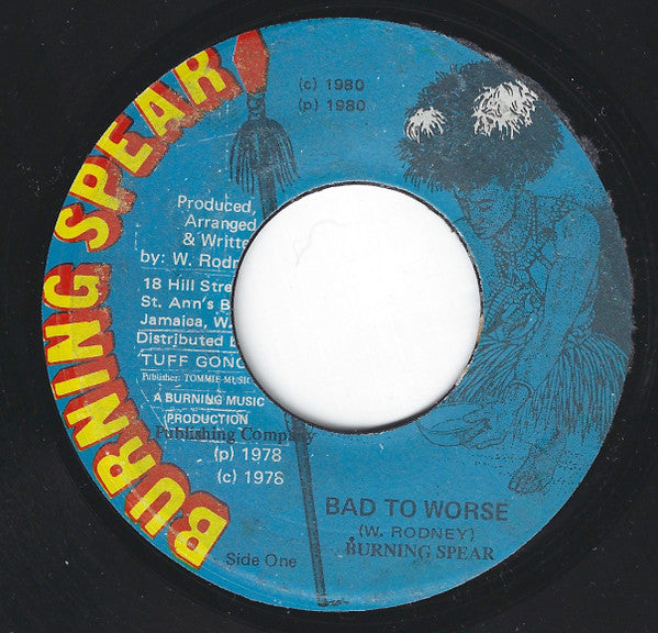 Burning Spear : Bad To Worse (7", Single)