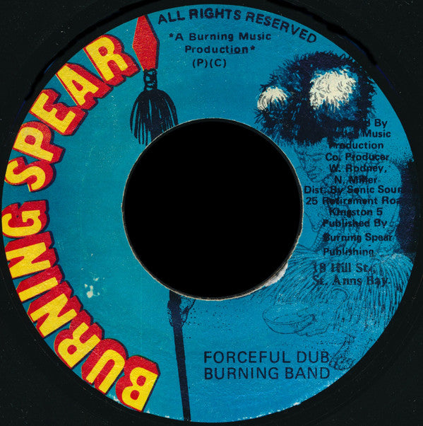 Burning Spear : A The Force (7", Single)