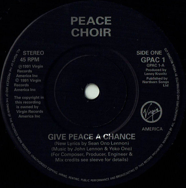 Peace Choir : Give Peace A Chance (7", Pap)